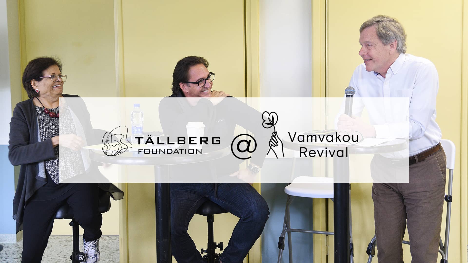TALLBERG FOUNDATION @ VAMVAKOU REVIVAL 